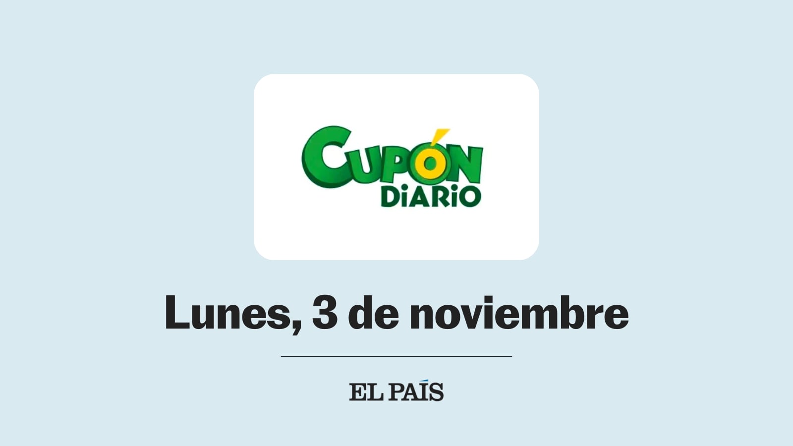 Cupón diario de la ONCE: comprobar sorteo del lunes 3 de noviembre